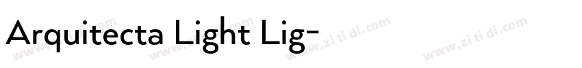 Arquitecta Light Lig字体转换